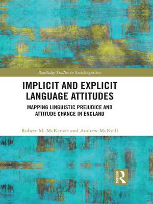 cover image of Implicit and Explicit Language Attitudes
